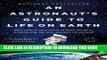 [PDF] An Astronaut s Guide to Life on Earth: What Going to Space Taught Me About Ingenuity,