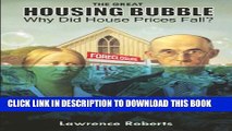 [PDF] The Great Housing Bubble: Why Did House Prices Fall? Full Collection