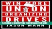 [PDF] Win More Union Organizing Drives Popular Online
