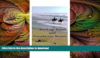 READ BOOK  Shifting Sands and Foundation Stones: 101 Marriage Myths and the Wisdom of the Wedded