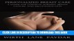 [PDF] Personalized Breast Care: A Guide for Cosmetic Surgery, Breast Cancer, and Reconstruction by