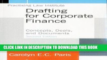 [PDF] Drafting for Corporate Finance: Concepts, Deals, and Documents Full Online