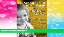 Must Have  School-family Partnerships for Children s Success (Series on Social Emotional