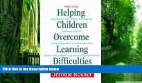 Big Deals  Helping Children Overcome Learning Difficulties: A Step-by-Step Guide for Parents and