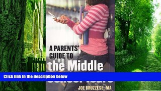 Big Deals  Parents  Guide to the Middle School Years  Best Seller Books Best Seller