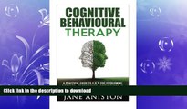 FAVORITE BOOK  Cognitive Behavioural Therapy (CBT): A Practical Guide To CBT For Overcoming
