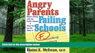 Must Have PDF  Angry Parents, Failing Schools  Free Full Read Most Wanted