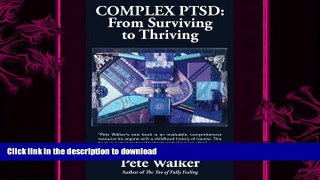 READ  Complex PTSD: From Surviving to Thriving: A GUIDE AND MAP FOR RECOVERING FROM CHILDHOOD