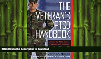 READ BOOK  Veterans s PTSD Handbook: How to File and Collect on Claims for Post-Traumatic Stress