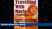 FAVORIT BOOK Travelling with Maria: Embracing Life: Adventures, love and happiness in India, Sri