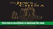 Read The Jews of China: v. 1: Historical and Comparative Perspectives  PDF Free