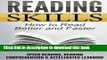 Read Reading Skills: How to Read Better and Faster - Speed Reading, Reading Comprehension
