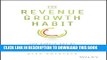 [PDF] The Revenue Growth Habit: The Simple Art of Growing Your Business by 15% in 15 Minutes Per