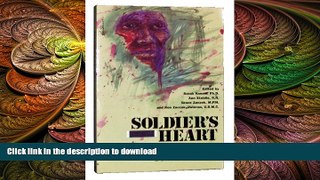 FAVORITE BOOK  Soldier s Heart: Survivors  View of Combat Trauma  BOOK ONLINE