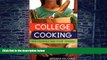 Big Deals  College Cooking: Feed Yourself and Your Friends  Best Seller Books Best Seller