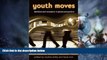 Must Have PDF  Youth Moves: Identities and Education in Global Perspective (Critical Youth