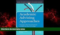 Online eBook Academic Advising Approaches: Strategies That Teach Students to Make the Most of