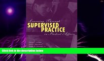Big Deals  Learning Through Supervised Practice in Student Affairs  Best Seller Books Most Wanted