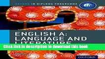 Read IB English A Language   Literature: Course Book: Oxford IB Diploma Program Course Book  Ebook
