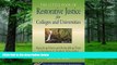 Big Deals  Little Book of Restorative Justice for Colleges and Universities: Repairing Harm And