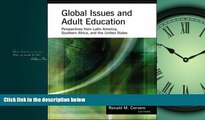 Popular Book Global Issues and Adult Education: Perspectives from Latin America, Southern Africa