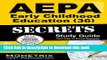 Read AEPA Early Childhood Education (36) Secrets Study Guide: AEPA Test Review for the Arizona