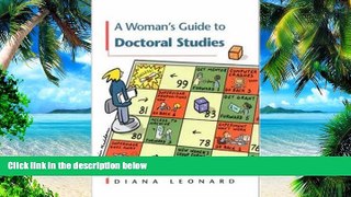 Big Deals  A Woman s Guide to Doctoral Studies  Free Full Read Most Wanted