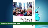 Choose Book The Tourist Gaze 3.0 (Published in association with Theory, Culture   Society)