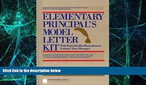Big Deals  Elementary Principal s Model Letter Kit: With Reproducible Illustrations to Enhance