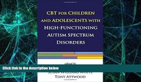 Must Have PDF  CBT for Children and Adolescents with High-Functioning Autism Spectrum Disorders