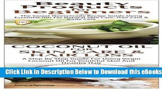 [Reads] Beauty Products for Beginners   Coconut Oil for Skin Care   Hair Loss Online Books