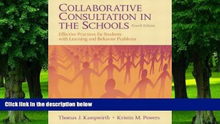Big Deals  Collaborative Consultation in the Schools: Effective Practices for Students with