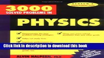 Read 3,000 Solved Problems in Physics (Schaum s Solved Problems) (Schaum s Solved Problems