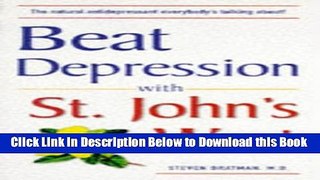 [Reads] Beat Depression with St. John s Wort Online Ebook