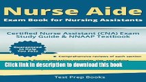 Read Nurse Aide Exam Book for Nursing Assistants: Certified Nurse Assistant (CNA) Exam Study