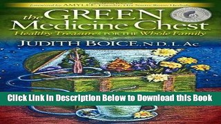 [Reads] The Green Medicine Chest: Healthy Treasures for the Whole Family Online Ebook