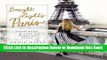 [Reads] Bright Lights Paris: Shop, Dine   Live...Parisian Style Online Books
