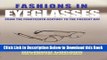 [Best] Fashions In Eyeglasses: From the Fourteenth Century to the Present Day Online Ebook