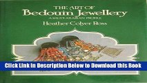 [Download] The Art of Bedouin Jewellery: A Saudi Arabian Profile Online Ebook