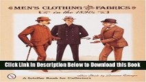 [Best] Men s Clothing   Fabrics in the 1890s: Price Guide (A Schiffer Book for Collectors) Online