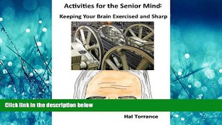 Online eBook Activities for the Senior Mind: Keeping Your Brain Exercised and Sharp