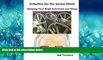 Online eBook Activities for the Senior Mind: Keeping Your Brain Exercised and Sharp
