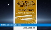 Choose Book Continuing Professional Education in Transition: Visions for the Professions and New
