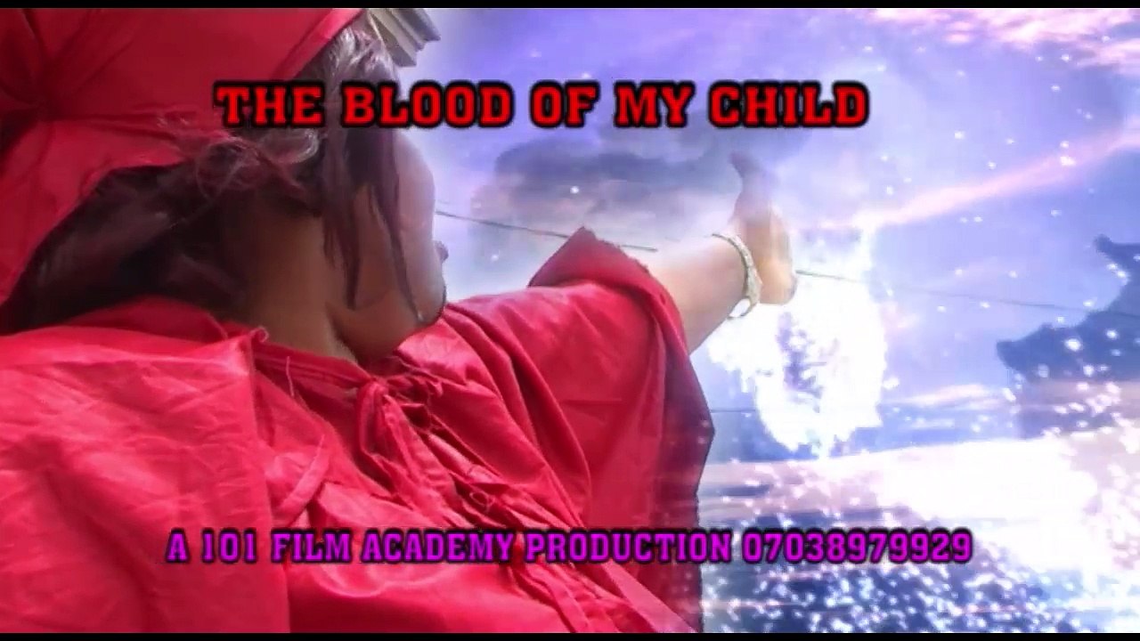 BLOOD OF MY CHILD TRAILER