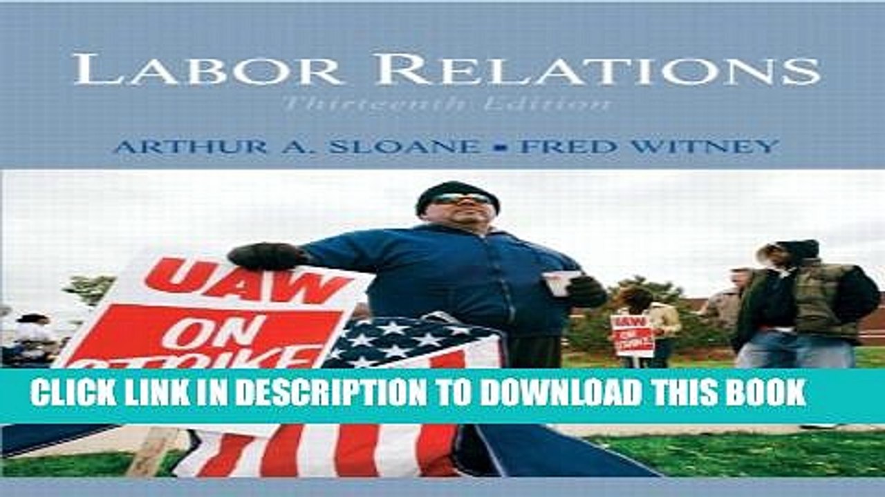 [PDF] Labor Relations (13th Edition) Full Online