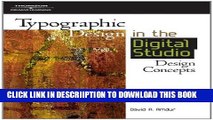 [PDF] Typographic Design in the Digital Studio (Graphic Design/Interactive Media) Full Online
