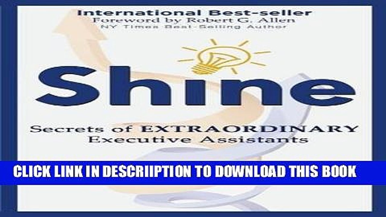 [PDF] SHINE: Secrets of Extraordinary  Executive Assistants Full Colection