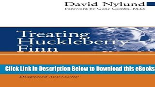 [Reads] Treating Huckleberry Finn: A New Narrative Approach to Working With Kids Diagnosed