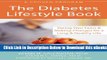 [Reads] Diabetes Lifestyle Book: Facing Your Fears and Making Changes for a Long and Healthy Life
