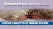[PDF] Fading Image: A Mother and Daughter Their Journey Through the Mire of Alzheimer s Full Online